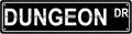 DUNGEON DR Space Metal Tin Street Sign Bar Cafe Garage Cave Home Room Wall by Unknown