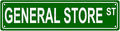 GENERAL STORE ST Space Metal Tin Street Sign Bar Cafe Garage Cave Home Room by Unknown