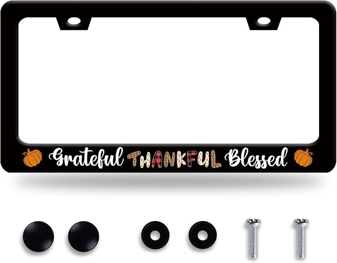 Grateful Thankful Blessed License Plate Frame Thanks Giving License Plate by BRAGHRTED