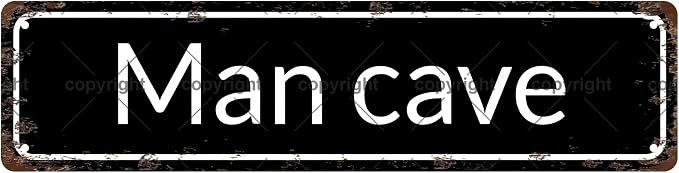 Man cave Space Vintage Metal Tin Sign, Street Sign, Home Decor, Room Decor by Unknown