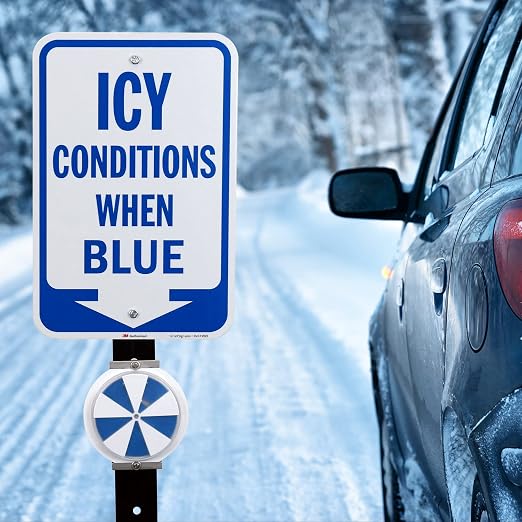SmartSign Icy Conditions When Blue Sign - Image 3