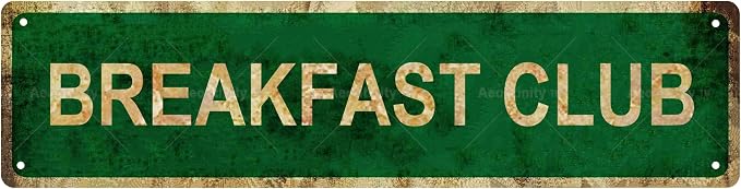 BREAKFAST CLUB Vintage Metal Tin Street Sign Bar Cafe Garage Cave Home Room by Unknown