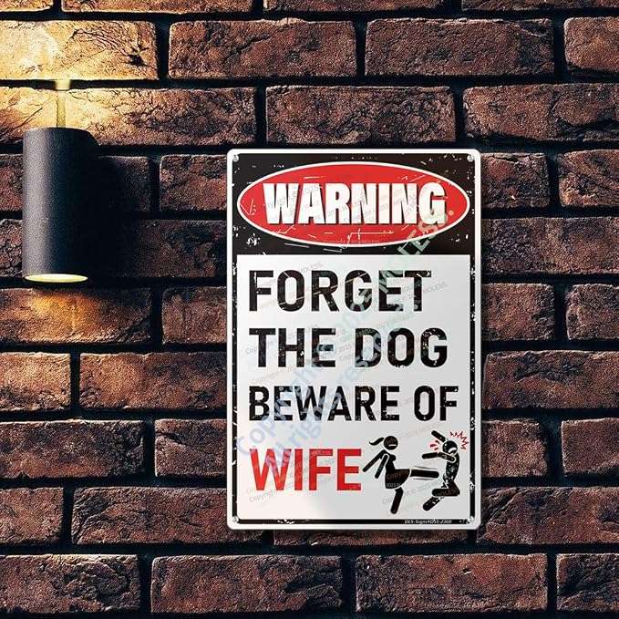 'Forget the Dog – Beware of Wife!' Funny Man Cave Decor - Image 3